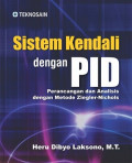 Sistem Kendali dengan PID; Perancangan dan Analisis dengan Metode Ziegler-Nichols