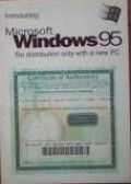 Introducing Microsoft Windows 95: For Distribution only with a New PC