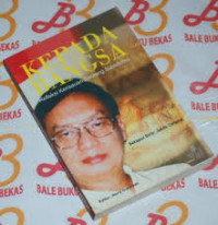 Kepada Bangsa: refleksi kerisauan seorang Sulastomo