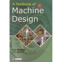 A Text Book of Machine Design