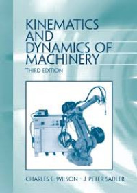 Kinematics and dynamics of machinery