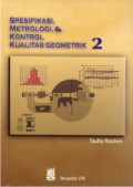 Spesifikasi, Metrologi dan Kontrol Kualitas Geometrik 2