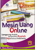 Mesin uang online : Langsung praktik menghasilkan rupiah dari blog berbahasa indonesia