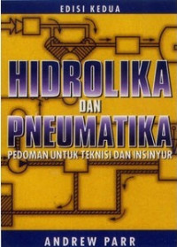 Hidrolika dan Pneumatika, Pedoman untuk Teknisi dan Insinyur, Ed 2