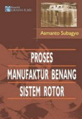 Proses Manufaktur Benang Sistem Rotor