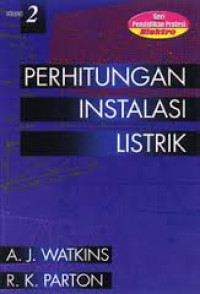 Perhitungan Instalasi Listrik Volume 2