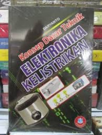 Konsep Dasar Teknik Elektronika Kelistrikan