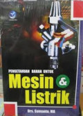 Pengetahuan Bahan Untuk Mesin & Listrik