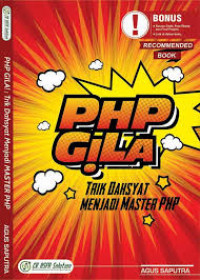 PHP Gila: trik dahsyat menjadi master PHP