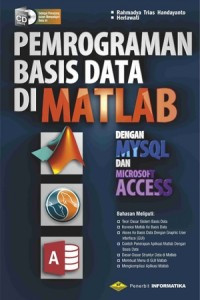 Pemrograman Basis Data di matlab dengan MYSQL dan Microsoft Access