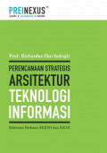 Perancangan Strategis Arsitektur Teknologi Informasi