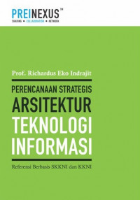 Perancangan Strategis Arsitektur Teknologi Informasi