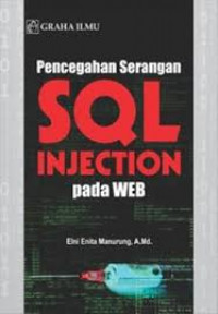 Pencegahan Serangan SQL Injection pada Web