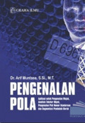 Pengenalan Pola: aplikasi untuk pengenalan wajah, analisis tekstur obyek, pengenalan plat nomor kendaraan dan segmentasi pembuluh darah