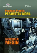 Panduan Praktis Perawatan Mobil: komponen mesin