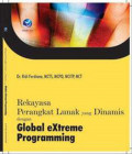 Rekayasa Perangkat Lunak Yang Dinamis Dengan Global Extreme Programming