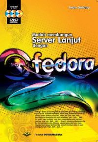 MUDAH MEMBANGUN SERVER DENGAN FEDORA ED.BARU + 3 DVD