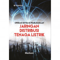 Operasi Sistem & Pemeliharaan Jaringan Distribusi Tenaga Listrik