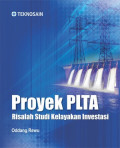 Proyek PLTA: risalah studi kelayakan investasi