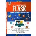 BELAJAR OTODIDAK FLASK (FRAMEWORK PYTHON UNTUK PENGEMBANGAN APLIKASI WEB)