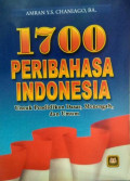 1700 Peribahasa Indonesia: Untuk Pendidikan Dasar, Menengah, dan Umum