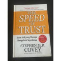 The Speed of Trust: Satu Hal yang Mengubah Segalanya