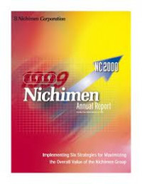 Nichimen Annual Report: Implementing Six Strategies for Maximizing the Overall Value of the Nichimen Group