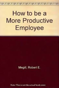 How to be a More Productive Employee