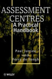 Assessment Centres: A Practical Handbook