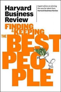 Harvard Business Review on Finding and Keeping the Best People