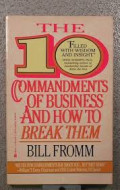 The 10 Commandments of Business and How to Break Them