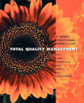 Total Quality Management: A Cross Functional Perspective