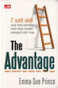 The Advantage: 7 Soft Skill yang Anda Butuhkan untuk Tetap Menjadi Selangkah Lebih Maju