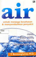 Air: Untuk Menjaga Kesehatan & Menyembuhkan Penyakit