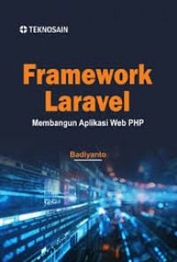 Framework Laravel: membangun aplikasi wb PHP