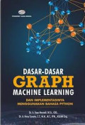 Dasar-dasar Graph Machine Learning dan Implementasinya Menggunakan Bahasa Python