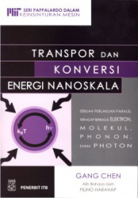 Transpor dan Konversi Energi Nano Skala