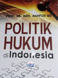 Politik Hukum di Indonesia