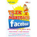 Trik & Make over Facebook