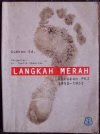 Langkah Merah: gerakan PKI 1950-1955