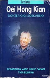 Oei Hong Kian: dokter gigi Soekarno