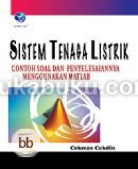 Sistem Tenaga Listrik: Contoh Soal dan Penyelesaianya Menggunakan MATLAB