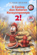 Si Cacing dan Kotoran Kesayangannya 2