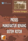 Proses Manufaktur Benang Sistem Rotor