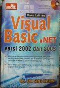 Buku latihan Visual Basic .net versi 2002 dan 2003