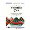 Scientific C++ : Building numerical libraries the object-oriented way