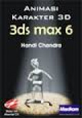 Animasi karakter 3D 3ds max 6