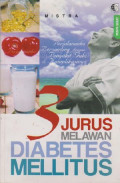 3 Jurus melawan diabetes melistus