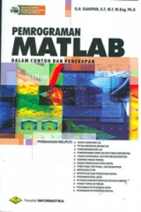 Pemrograman MATLAB Dalam Contoh & Penerapan + Cd