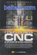 Pemrograman CNC dan Aplikasi di Dunia Industri